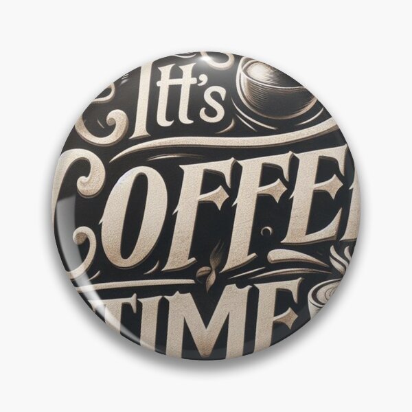 Item preview, Its coffee time! designed and sold by NaphDesigns.