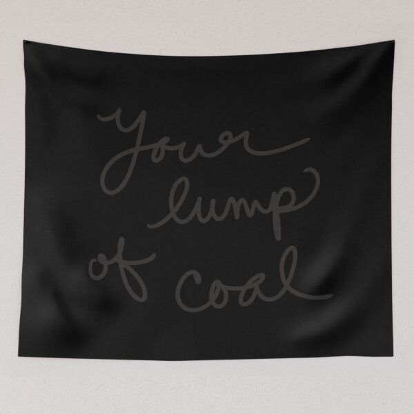 Item preview, Your Lump of Coal designed and sold by abeink.