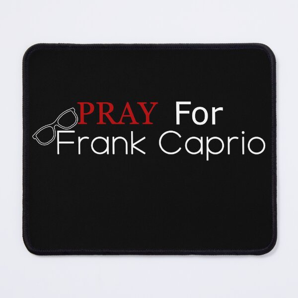 Item preview, Pray for Frank Caprio in the Fight against Cancer designed and sold by UntamedThreads.