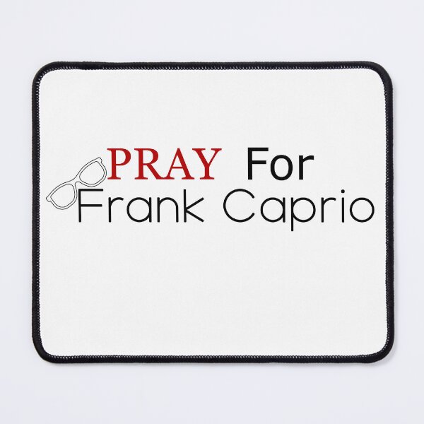 Item preview, Pray for Frank Caprio in the Fight against Cancer designed and sold by UntamedThreads.