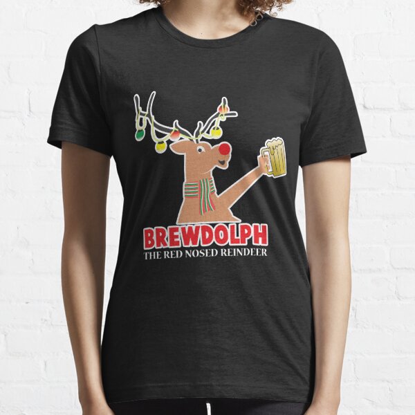 Brewdolph T-shirt Christmas Beer Shirt Gift for Brewers