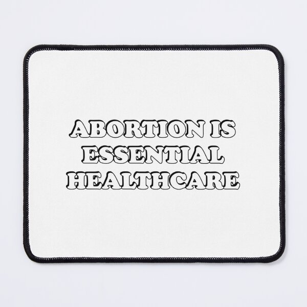 Item preview, Abortion Is Essential Healthcare designed and sold by Inspirationmotivation.