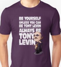 Always be Tony Levin Unisex T-Shirt