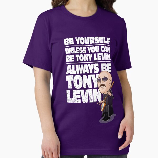 Artikel-Vorschau von  es sei denn, Sie können Tony Levin sein. Sei immer Tony Levin., designt und verkauft von corywaydesign.