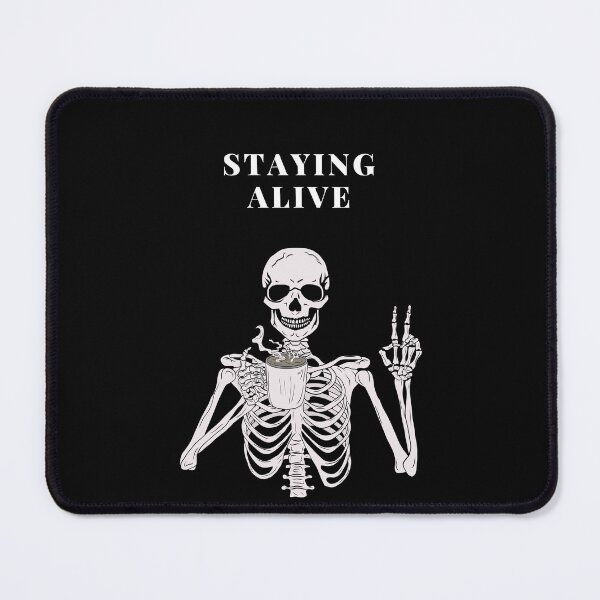 Item preview, Staying Alive Coffee  designed and sold by wiktoriasshop.