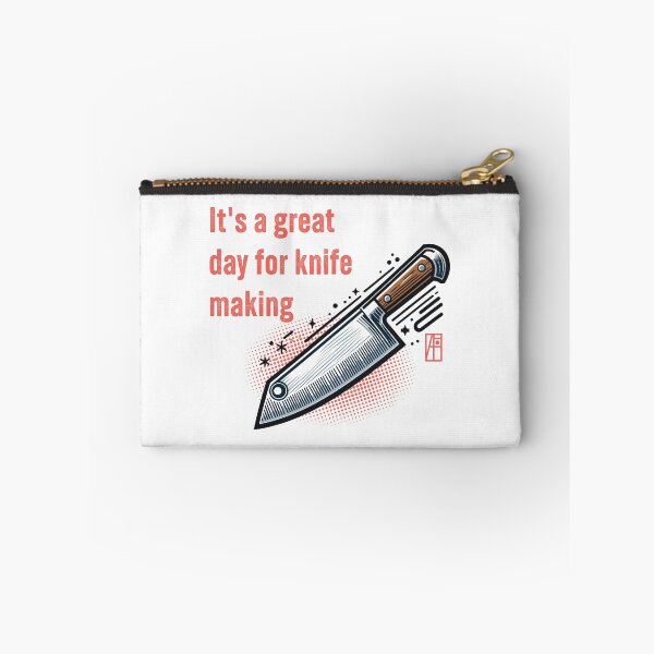 Item preview, It's a Great Day for Knife Making - Knives are my passion - I love knife - Chef's knife designed and sold by ArtProjectShop.