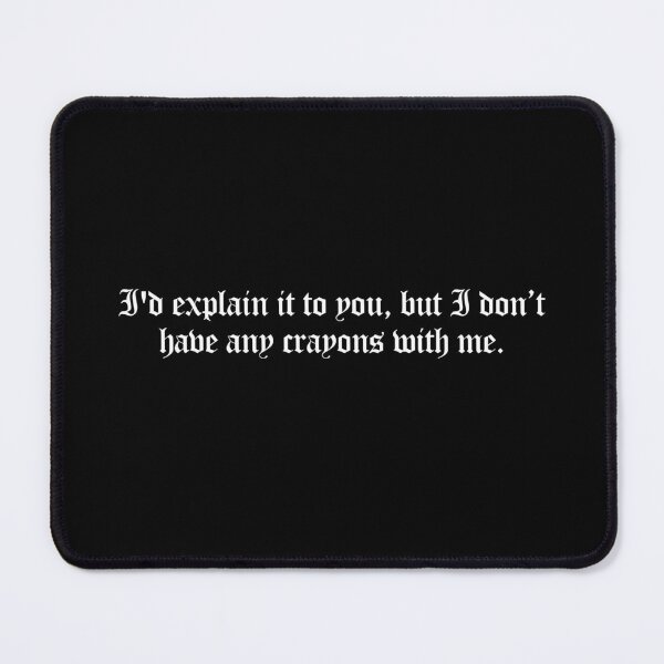 Item preview, Sarcasm Quote designed and sold by dsxclothing.