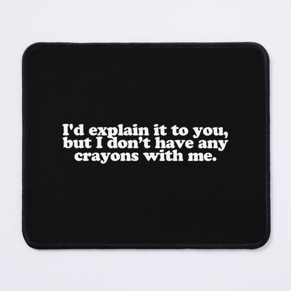 Item preview, Sarcasm Quote designed and sold by dsxclothing.