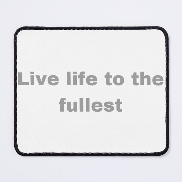 Item preview, Live life to the fullest designed and sold by x-chantelle-hx.