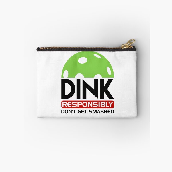 Item preview, dink responsibly pickleball designed and sold by PERsonalthreads.