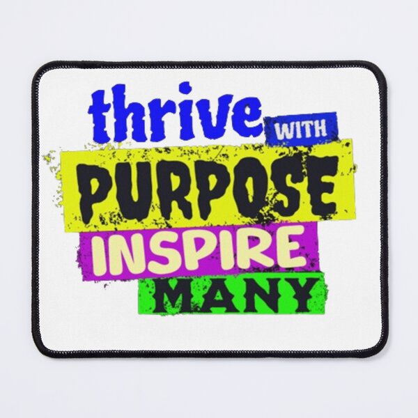 Item preview, thrive with purpose inspire many designed and sold by jonmobo.