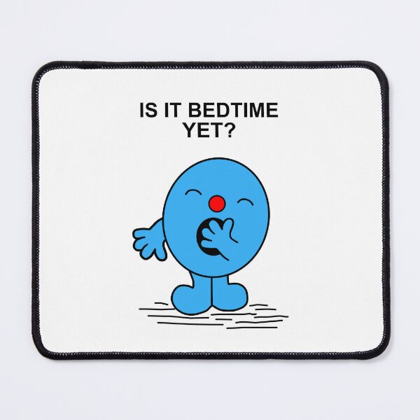 Item preview, Is it bedtime yet? designed and sold by Scat the cat.