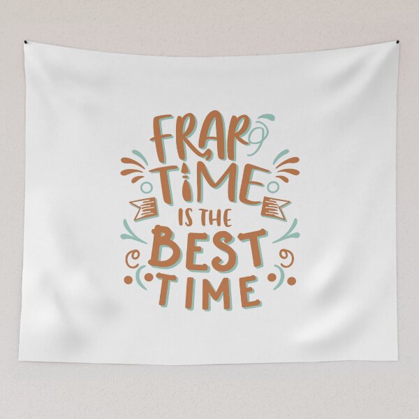Item preview, Frap Time is the Best Time 1 designed and sold by HahaHandlesHub.