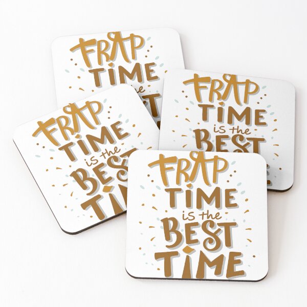 Item preview, Frap Time is the Best Time 2 designed and sold by HahaHandlesHub.