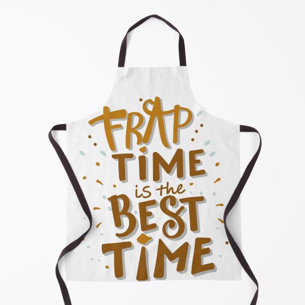 Item preview, Frap Time is the Best Time 2 designed and sold by HahaHandlesHub.