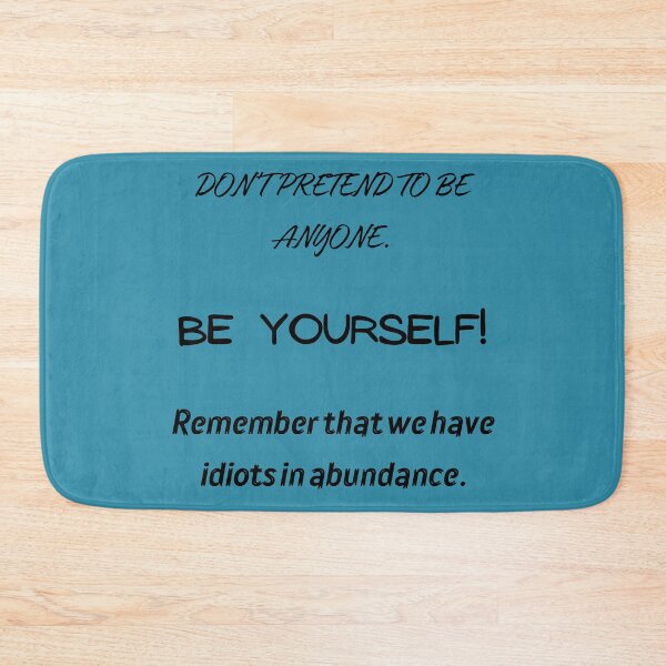 Item preview, Be Yourself. designed and sold by TakeThis4.