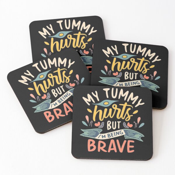 Item preview, My Tummy Hurts But Im Being Brave Text Graphic Style designed and sold by Pawel Oska.