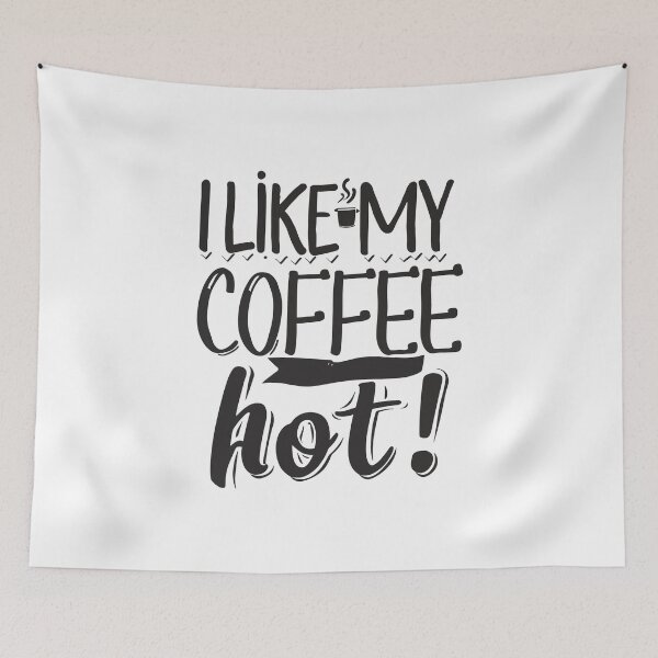 Item preview, I Like My Coffee Hot 2 designed and sold by HahaHandlesHub.