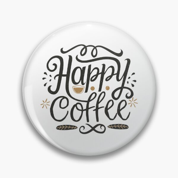 Item preview, Happy Coffee 4 designed and sold by HahaHandlesHub.