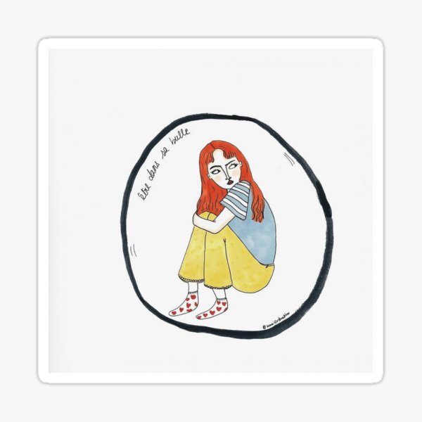 Dans sa bulle Sticker