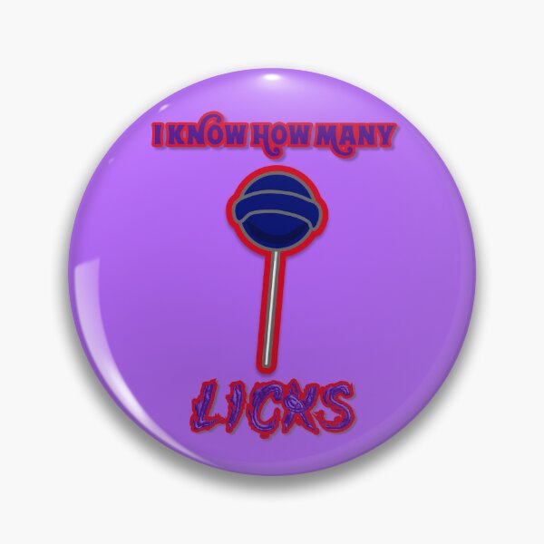 Item preview, I Know How Many Licks designed and sold by aribluestein.