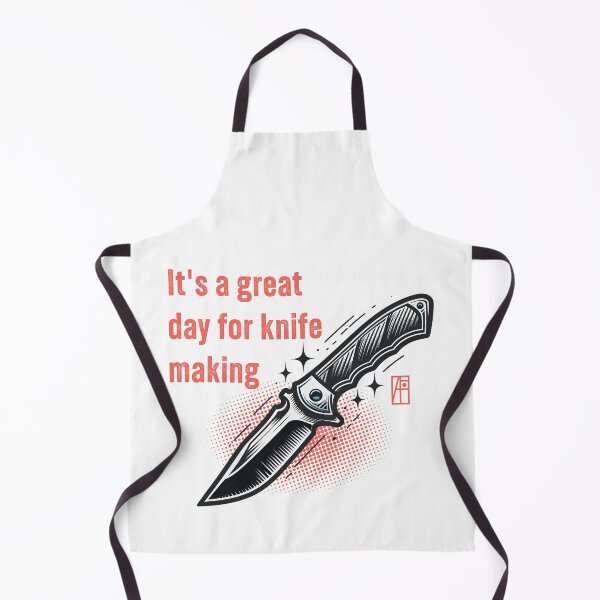 Item preview, It's a Great Day for Knife Making - Knife enthusiast - I love knife - Fishing knife designed and sold by ArtProjectShop.