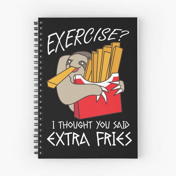 Item preview, Exercise I Thought You Said Extra Fries  designed and sold by Kieran Abbott.