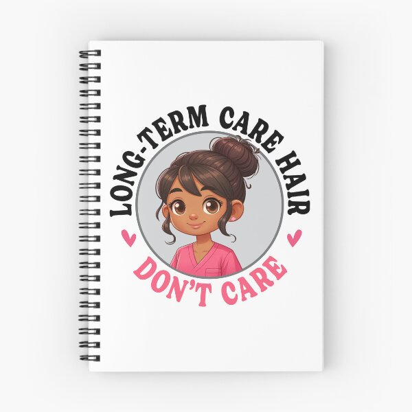 Item preview, Long-Term Care Hair Don't Care, cute stickers for LTC workers designed and sold by TaraGbear.