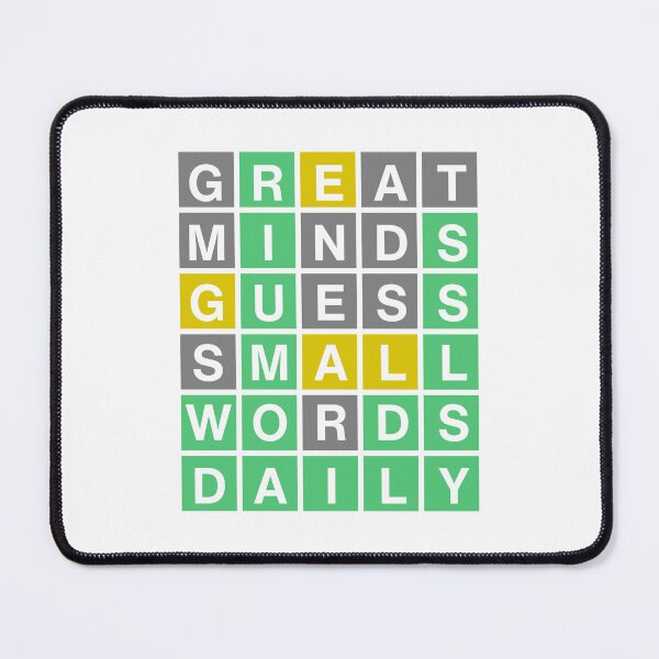 Item preview, Wordle - Great Minds Guess Small Words Daily designed and sold by Riverside-Moon.