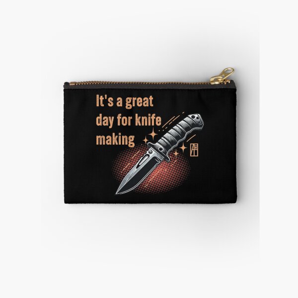 Item preview, It's a Great Day for Knife Making - Knife enthusiast - I love knife - Survival knife designed and sold by ArtProjectShop.