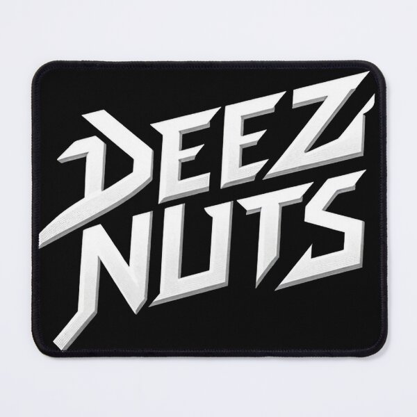 Item preview, Deez Nuts designed and sold by WorldByFlowers.