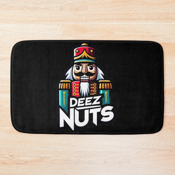 Item preview, Deez Nuts designed and sold by WorldByFlowers.