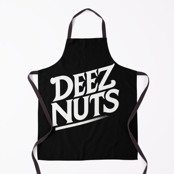 Item preview, Deez Nuts designed and sold by WorldByFlowers.