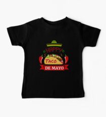 Cinco De Mayo- Taco Women Mens Kids Baby Tee
