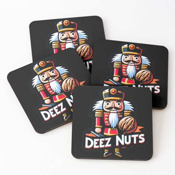 Item preview, Deez Nuts designed and sold by WorldByFlowers.