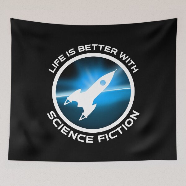 Item preview, Life Is Better With Science Fiction designed and sold by Cat Lady Designs.