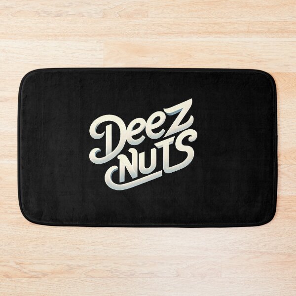 Item preview, Deez Nuts designed and sold by WorldByFlowers.