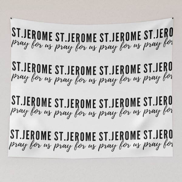 Item preview, St. Jerome pray for us  designed and sold by delborg.