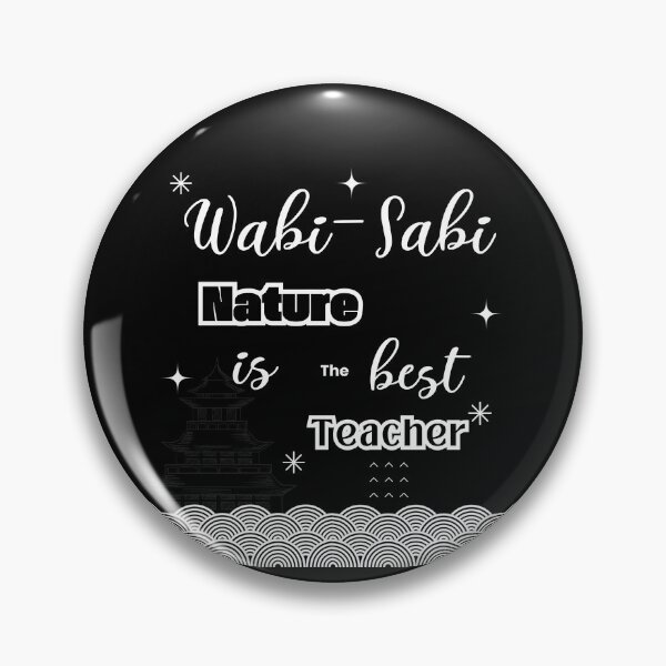 Item preview, Wabi sabi Nature is the best teacher quote for meditation lovers designed and sold by CachoGlorious.