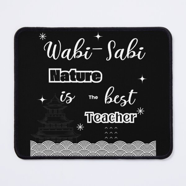 Item preview, Wabi sabi Nature is the best teacher quote for meditation lovers designed and sold by CachoGlorious.
