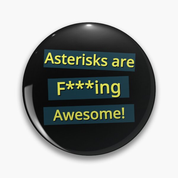 Item preview, Asterisks are F**king Awesome! Yellow Design designed and sold by NicheteesStore.