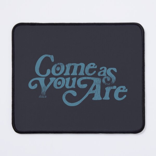 Item preview, Come as You Are designed and sold by grandmarock.