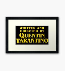QUENTIN TARANTINO Framed Print