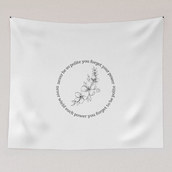 Item preview, never be so polite you forget your power designed and sold by Missy413.