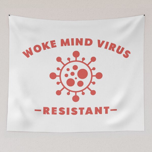 Item preview, Woke Mind Virus Resistant designed and sold by ThomasKadmon.