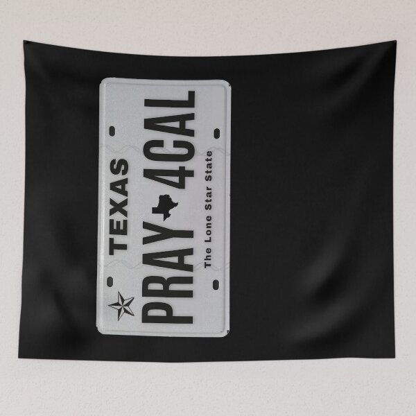 Item preview, Pray for California Texas Vanity Plate SW designed and sold by GFamilyC.