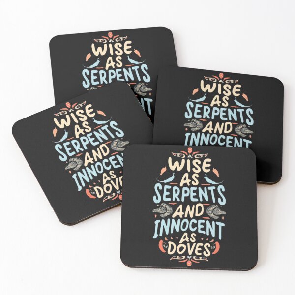 Item preview, Wise As Serpents And Innocent As Doves designed and sold by MillenniumDrip.