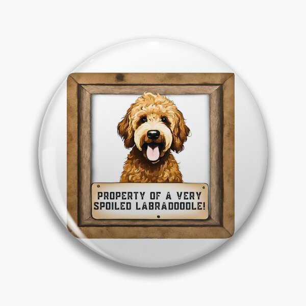 Item preview, Property of a Very Spoiled Labradoodle designed and sold by Fredster1966.