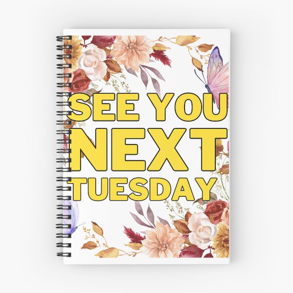 Item preview, SEE YOU NEXT TUESDAY designed and sold by BootsNCatsStore.
