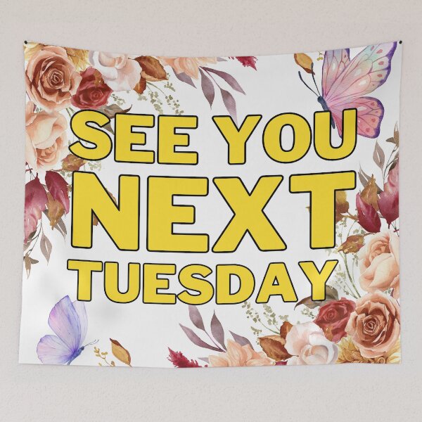 Item preview, SEE YOU NEXT TUESDAY designed and sold by BootsNCatsStore.